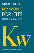 Cobuild Key Words for Ielts: Book 3 Advanced