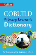 COBUILD Primary Learner's Dictionary: Age 7+