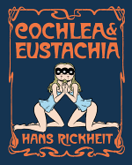 Cochlea & Eustachia