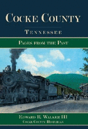 Cocke County, Tennessee:: Pages from the Past