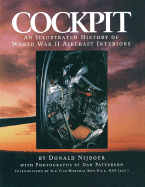 Cockpit: An Illustrated History of World War II Aircraft Interiors