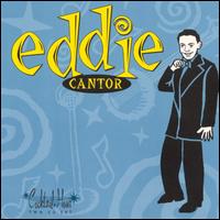 Cocktail Hour - Eddie Cantor