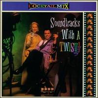 Cocktail Mix, Vol. 4: Soundtracks with a Twist - Various Artists