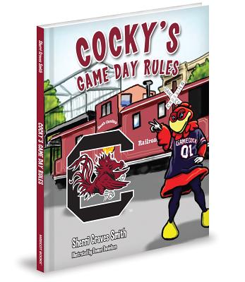 Cocky's Game Day Rules - Smith, Sherri Graves