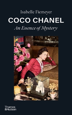 Coco Chanel: An Essence of Mystery - Fiemeyer, Isabelle