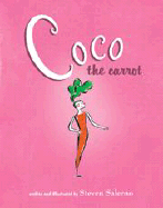 Coco the Carrot - Salerno, Steven