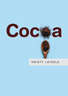 Cocoa - Leissle, Kristy, Dr.