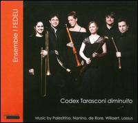 Codaex Tarasconi diminuito - Catherine Motuz (trombone); I Fedeli; Javier Nez (organ); Josue Melendez (cornet); Josue Melendez (muted cornet);...