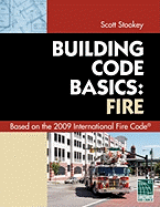 Code Basics Series: 2009 International Fire Code