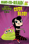 Code Blob!: Ready-To-Read Level 2