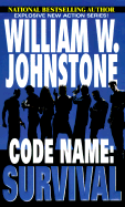 Code Name: Survival - Johnstone, William W