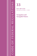 Code of Federal Regulations, Title 33 Navigation and Navigable Waters 200-End, Revised as of July 1, 2021