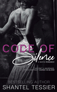 Code of Silence: A Mafia Romance
