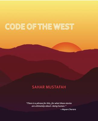 Code of the West - Mustafah, Sahar