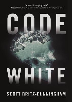 Code White - Scott Britz-Cunningham, Heather Henderson (Reader)