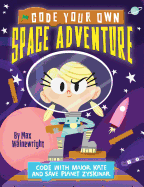 Code Your Own Space Adventure