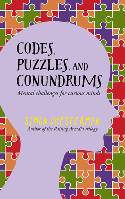 Codes, Puzzles and Conundrums - Chesterman, Simon