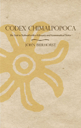 Codex Chimalpopoca: The Text in Nahuatl with a Glossary and Grammatical Notes