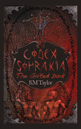 Codex Sohrakia: The Gifted Dark