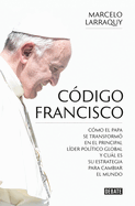 Codigo Francisco / Francis' Code