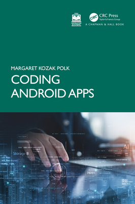 Coding Android Apps - Polk, Margaret Kozak