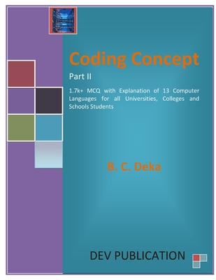 Coding Concept: Part II - Deka, B C