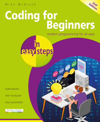 Coding for Beginners in easy steps - McGrath, Mike