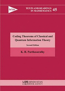 Coding Theorems of Classical and Quantum Information Theory