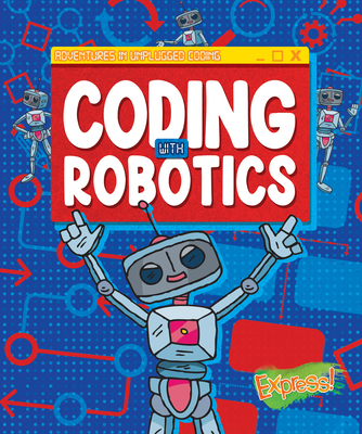 Coding with Robotics - Burns, Kylie