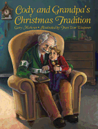 Cody and Grandpa's Christmas Tradition