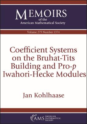 Coefficient Systems on the Bruhat-Tits Building and Pro-$p$ Iwahori-Hecke Modules - Kohlhaase, Jan