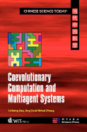 Coevolutionary Computation and Multiagent Systems - Jiao, Li-Cheng