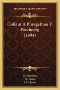 Cofiant a Phregethau y Parchedig (1894)