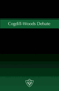Cogdill-Woods Debate: The issue of Congregational Cooperation - a debate on Institutionalism