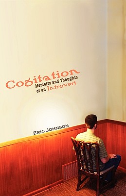 Cogitation - Johnson, Eric Matthew, and Editor, John Miller (Editor)