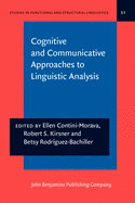 Cognitive and Communicative Approaches to Linguistic Analysis