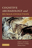 Cognitive Archaeology and Human Evolution