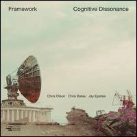 Cognitive Dissonance - Framework