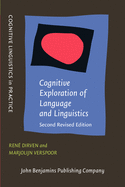 Cognitive Exploration of Language and Linguistics: Second Revised Edition
