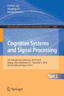Cognitive Systems and Signal Processing: 4th International Conference, Iccsip 2018, Beijing, China, November 29 - December 1, 2018, Revised Selected Papers, Part II