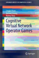 Cognitive Virtual Network Operator Games