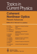 Coherent Nonlinear Optics: Recent Advances