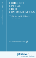 Coherent Optical Fiber Communications