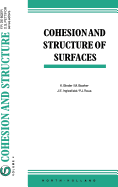 Cohesion and Structure of Surfaces: Volume 4