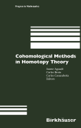 Cohomological Methods in Homotopy Theory: Barcelona Conference on Algebraic Topology, Bellaterra, Spain, June 4-10, 1998