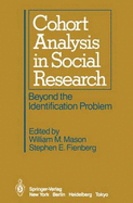 Cohort Analysis in Social Research: Beyond the Identification Problem