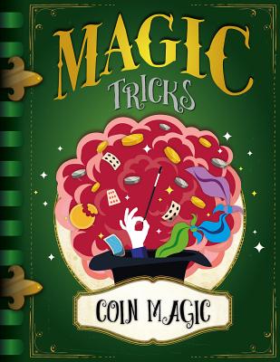 Coin Magic - Wood, John