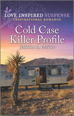 Cold Case Killer Profile - Patch, Jessica R