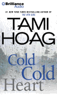 Cold Cold Heart - Hoag, Tami, and Whelan, Julia (Read by)