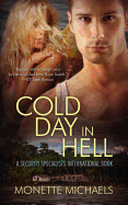 Cold Day in Hell: A Security Specialists International Book